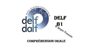 DELF B1 LISTENING TEST  New Format   2 [upl. by Elyse]