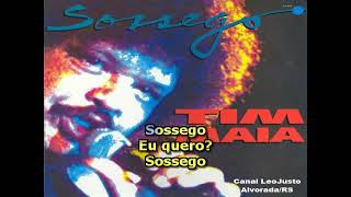 Sossego  Tim Maia  Karaokê com backvocal música original [upl. by Ronni657]