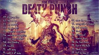 FIVE FINGER DEATH PUNCH GREATEST HITS FULL ALBUM PLAYLIST  FIVE FINGER DEATH PUNCH SONGS [upl. by Melborn]