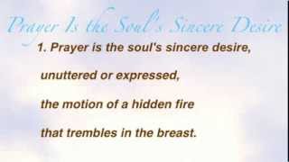 Prayer Is the Souls Sincere Desire United Methodist Hymnal 492 [upl. by Anhcar]