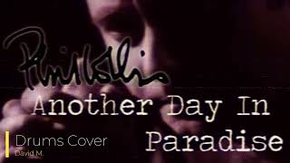 Phil Collins Another day in Paradise  David M drums cover [upl. by Handbook]