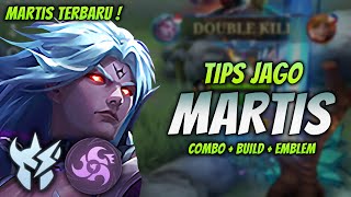 CARA MAIN MARTIS TERBARU  BUILD amp EMBLEM MARTIS TERSAKIT 2024   MARTIS JUNGLER GAMEPLAY [upl. by Trow180]