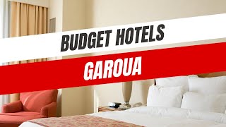 Best Budget Hotels in Garoua [upl. by Longwood]