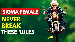 8 Secret Rules Of Sigma females You Need To Know [upl. by Akinhoj121]