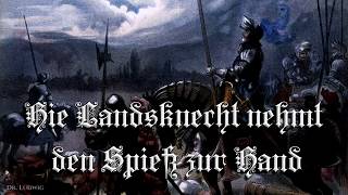 Hie Landsknecht nehmt den Spieß zur Hand Landsknecht songEnglish translation [upl. by Schwitzer]