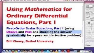 Using Mathematica for ODEs Part 1 Use DSolve and Plot for a pure antiderivative problem [upl. by Anelej398]