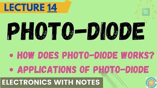 Photo diode  how does photodiode works  Applications of Photo diode [upl. by Garry]