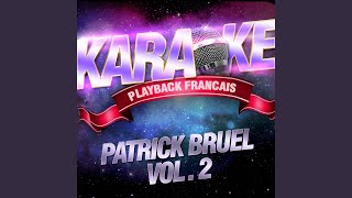 Elie — Karaoké Playback Avec Choeurs — Rendu Célèbre Par Patrick Bruel [upl. by Azile969]