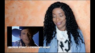 George Strait  I Cross My Heart 1992 DayOne Reacts [upl. by Andrei]