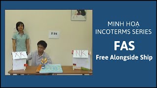 Minh hoạ Incoterms FAS  Free Alongside Ship [upl. by Yekcin]