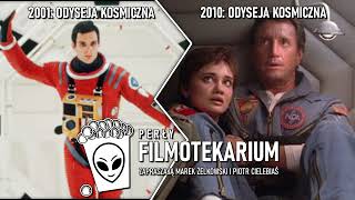 2001 Odyseja kosmiczna i 2010 Odyseja kosmiczna  Perły Filmotekarium P CIelebiaś amp M Żelkowski [upl. by Meg]