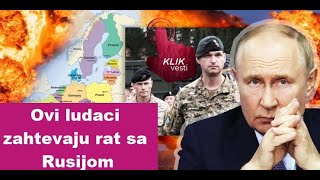 Ovi ludaci zahtevaju rat sa Rusijom [upl. by Griffis446]