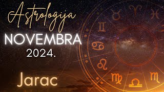 JARAC  Astrologija Novembra 2024 [upl. by Rehsa385]