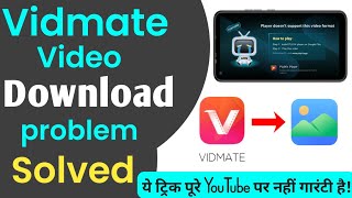 Vidmate playit video problem solved Now  How to cant video playing problem fix in vidmate [upl. by Schaefer]