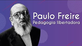 Paulo Freire – Pedagogia libertadora  Brasil Escola [upl. by Claudianus]