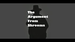 The Argument From Shrooms  A Death Blow to Islam [upl. by Ainedrag119]