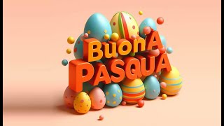 Buona Pasqua  video con frasi e immagini per auguri originali di Pasqua [upl. by Ambur215]