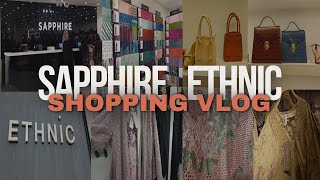 Sapphire Ethnic shopping vlog  fri chicks  khanum vlogs [upl. by Perni]