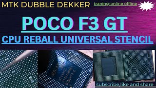 Mi Poco F3 GT Dead Solution By CPU Reballing Universal Stencil [upl. by Eeldarb268]