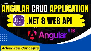 Angular 18 CRUD Application With AspNet Core 8 Web API  Angular Project ✅️ 🔥 [upl. by Gide]