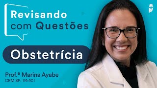 Revisando com Questões de Obstetrícia [upl. by Adnarem169]