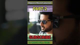 Maestro Movie Explained RiyanTheStoryteller shorts viralshorts movieanalysis [upl. by Alberto]