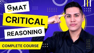 GMAT CRITICAL REASONING Complete Course  Get a GMAT 700 [upl. by Ennairrac]