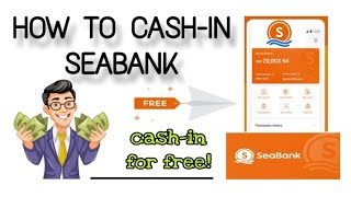 HOW TO CASH IN SEABANK FOR FREE LIBRENG CASH IN [upl. by Apeed523]