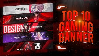 Top 10 Banner Template PSD  Gaming Banner For Youtube  Banner Kaise Banaye [upl. by Wellesley632]