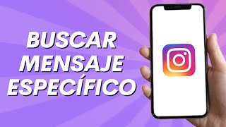 Cómo Buscar un Mensaje Específico en un Chat de Instagram [upl. by Vevina]