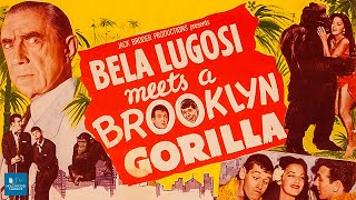 Bela Lugosi Meets a Brooklyn Gorilla 1952  Full Movie  Bela Lugosi Duke Mitchell [upl. by Atnauqahs]