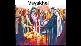 Vayakhel And He Gathered Part 1 [upl. by Oigres]