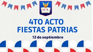 Fiestas Patrias 2024 MR Cuarto Acto [upl. by Thayer955]