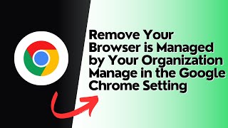 How to remove your browser is managed by your organization manage in the Google Chrome setting [upl. by Chapnick250]