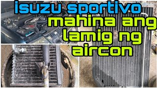 isuzu sportivo mahina ang lamig replace condenser and evaporator [upl. by Charmine]