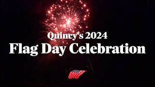 Quincys 2024 Flag Day Celebration 6152024 [upl. by Yrtnej]