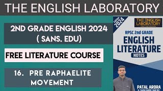 RPSC 2ND GRADE ENGLISH LITERATURE FREE COURSE I PRE RAPHAELITE MOVEMENT I BY PATAL ARORA [upl. by Enomes426]