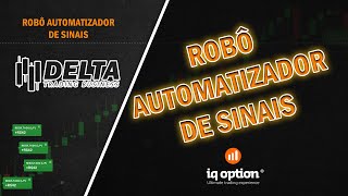 OPÇÕES BINÁRIAS ROBÔ AUTOMATIZADOR DE SINAIS PARA IQ OPTION VERSÃO 30 [upl. by Damali654]