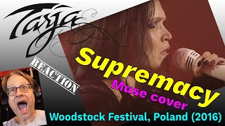 Tarja Turunen  Supremacy Muse cover  live  Woodstock Festival Poland 2016  reaction [upl. by Klug]