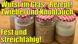 Wurst im Glas selber machen  Hommage an helmutsbayerischergenusskanal [upl. by Stanwood]