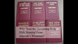 Why Does the Governing Body Hide Material From Jehovahs Witnesses [upl. by Niamert236]