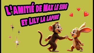 Lamitié de Max le sing et Lily la lapine  Histoire pour endormir les petit ❤ [upl. by Fitts]