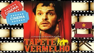 Filme Tapete Vermelho  Cinemão Indica [upl. by Netsriik738]