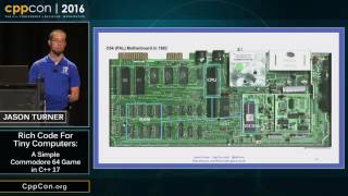 CppCon 2016 Jason Turner “Rich Code for Tiny Computers A Simple Commodore 64 Game in C17” [upl. by Northway]