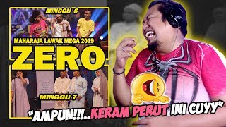 Ampun😅  ZERO  maharaja lawak mega 2019  minggu 6 amp 7  REACTION [upl. by Harvard966]