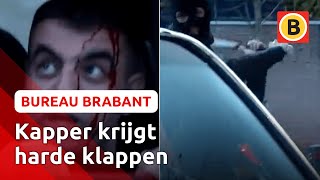 Zware mishandeling bij kapper in Breda  Bureau Brabant [upl. by Yanrahs932]