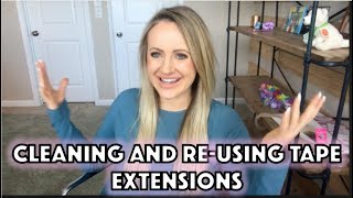 How to Clean and Reuse Your Tape Extensions and Keep Them Looking Like New [upl. by Lucine12]