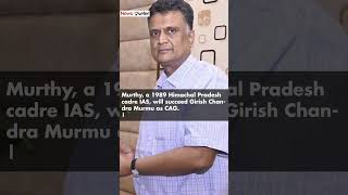 History scripted Andhra origin IAS officer Kondru Sanjay Murthy first Telugu to become CAG [upl. by Ennahtebazile769]