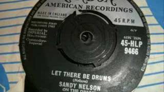 Sandy Nelson  Let There Be Drums [upl. by Laban329]