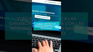 Vuelve el impuesto a las Ganancias qué pasará con las indemnizaciones y los gastos de teletrabajo [upl. by Blodgett]